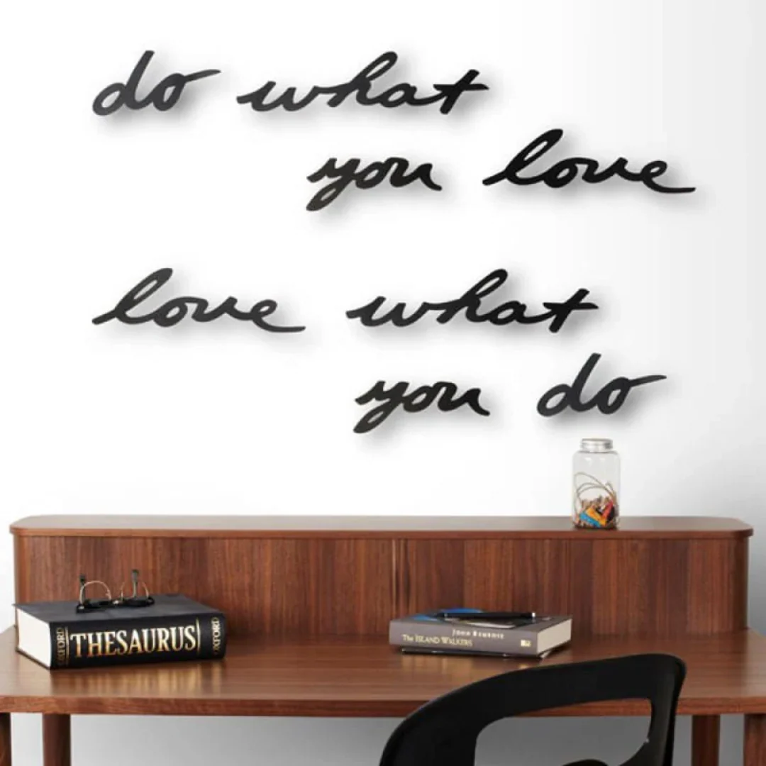 Adorno de Parede Frase Do What You Love Mantra Preto - Image 3