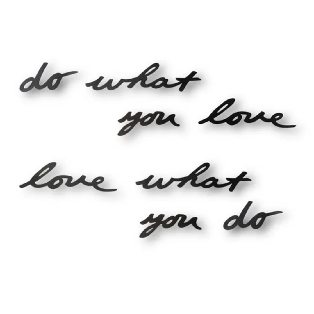 Adorno de Parede Frase Do What You Love Mantra Preto - Image 5